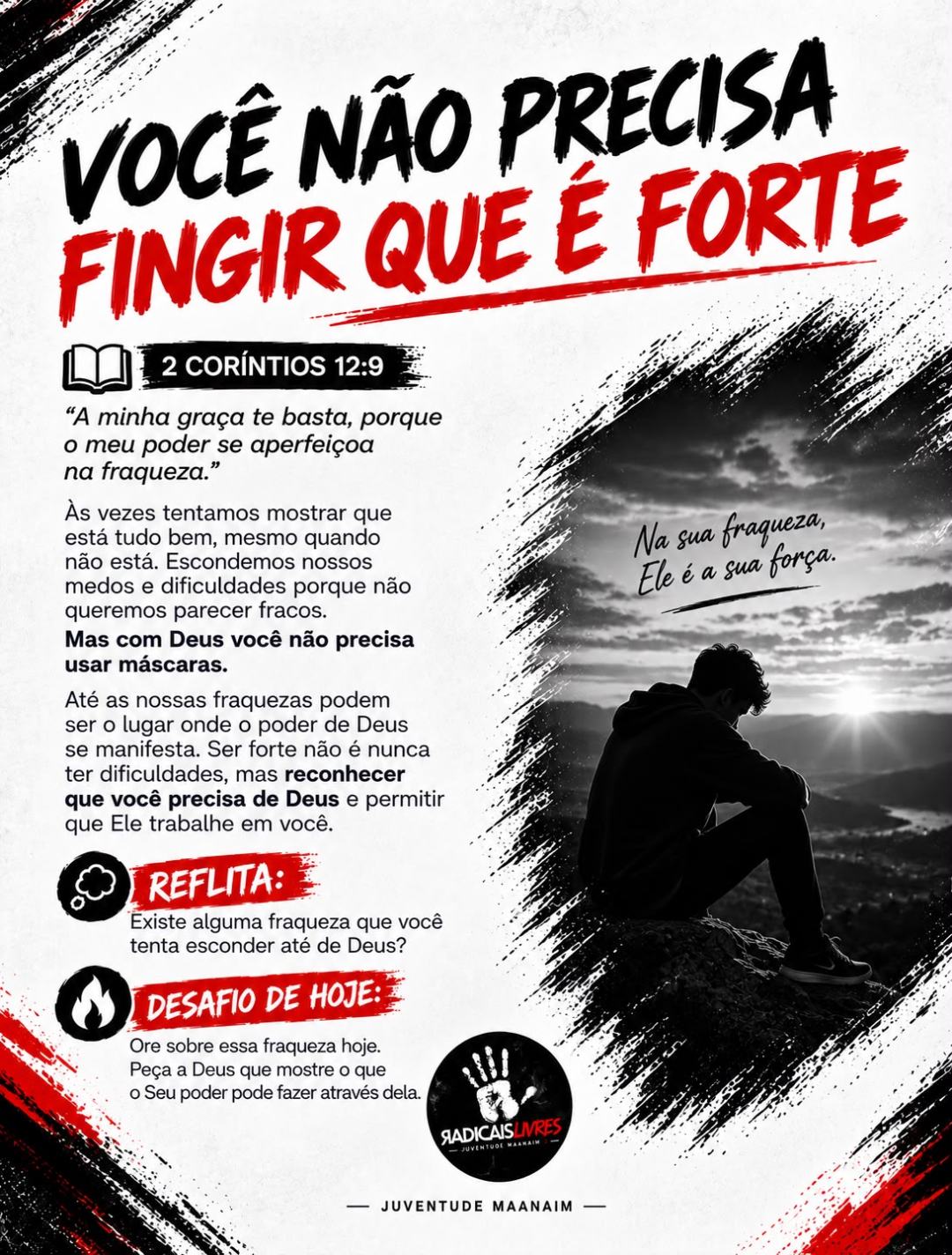 Você não precisa fingir que é forte — 2 Coríntios 12:9